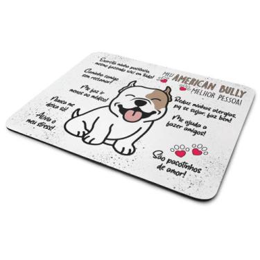 Imagem de Mouse Pad Dog - Meu American Bully, melhor pessoa! - JPS INFO