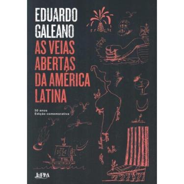 Imagem de Veias Abertas Da América Latina, As - 50 Anos - Edicao Comemorativa