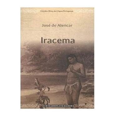 Imagem de Livro Iracema: Romance Clássico de José de Alencar, Edição de 1ª edição, Editora Avenida, 144 páginas