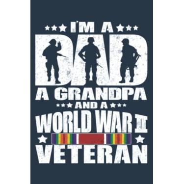 Imagem de A Dad Grandpa A World War 2 Veteran Father Grandfather: Study Notebook, 6 x 9 inches, 120 pages