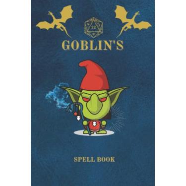 Imagem de Goblin's Spell Book: Fantasy D&D Themed Character Spell Record Notebook