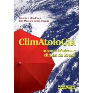 Imagem de Climatologia: Nocoes Basicas E Climas Do Brasil