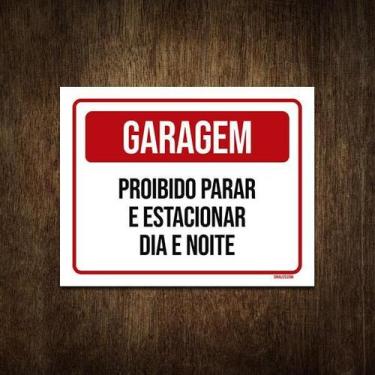 Imagem de Placa De Sinalização - Garagem Proibido Estacionar 27X35 - Sinalizo