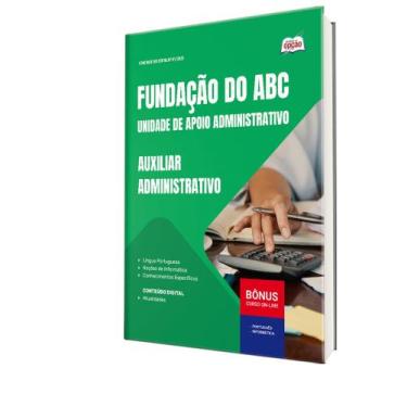 Imagem de Apostila Fundação do ABC - Auxiliar Administrativo - Apostilas Opção