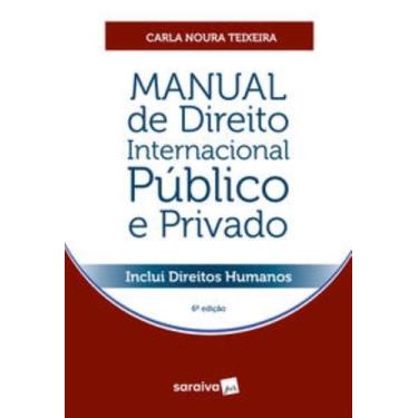 Imagem de Livro - Manual de Direito Internacional Público e Privado - 6ª edição 