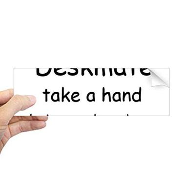 Imagem de DIYthinker Adesivo retangular Deskmate Take A Hand Bring Me Happiness para janela de notebook