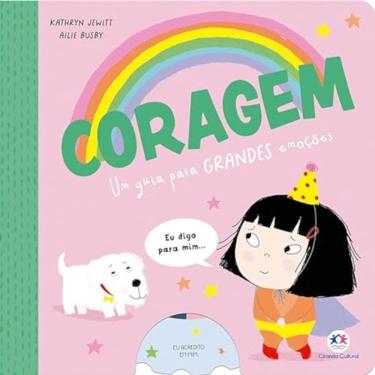 Imagem de Coragem - Um Guia Para Grandes Emoções