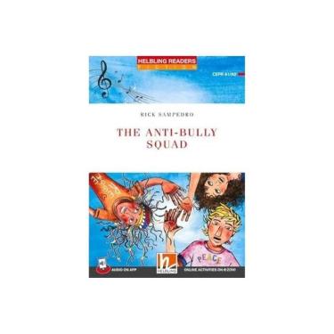 Imagem de The Anti-Bully Squad + App + E-Zone