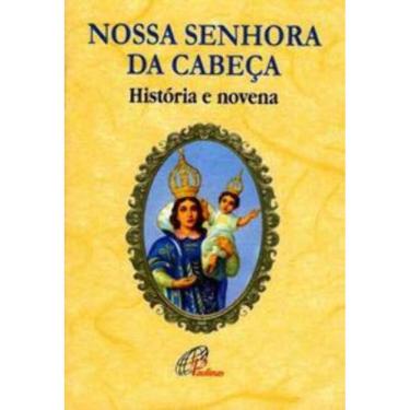 Imagem de Nossa Senhora Da Cabeça - História e Novena