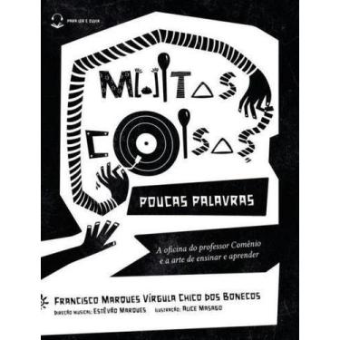 Imagem de Muitas Coisas, Poucas Palavras - A Oficina do Professor Comênio e a Ar
