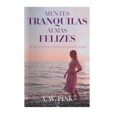 Imagem de Livro - Mentes tranquilas, almas felizes