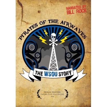 Imagem de Pirates Of The Airwaves The WSOU Story
