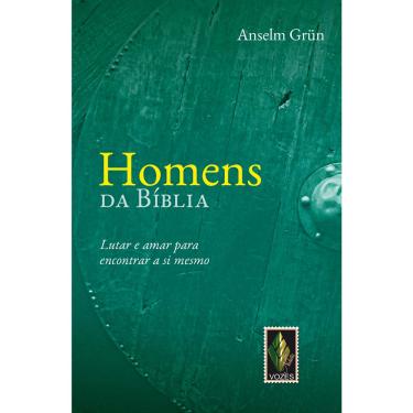 Imagem de Livro - Homens da Bíblia - Anselm Grun 