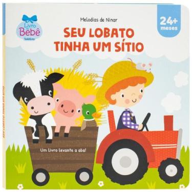 Imagem de Livro - Melodias de Ninar - Um livro levante a aba! Seu Lobato
