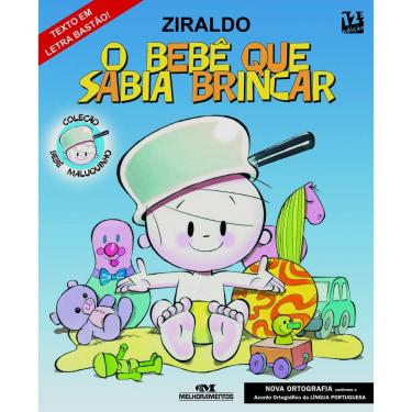 Imagem de Livro - Bebê Maluquinho - O Bebê que Sabia Brincar - Ziraldo