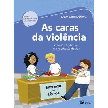 Imagem de As caras da violência - Ftd
