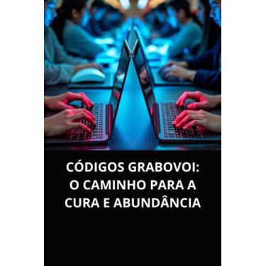 Imagem de Livro códigos grabovoi o caminho para a cura e abundância - DUKE EDITO