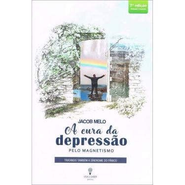 Imagem de A Cura da Depressão Pelo Magnetismo - Livro de Jacob Melo - VIDA E SAB