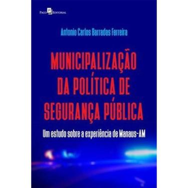 Imagem de Municipalização Da Política De Segurança Pública