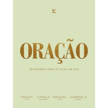 Imagem de Livro - Oracao - Descobrindo O Poder De Falar Com Deus - VIDA, 1, 15.3