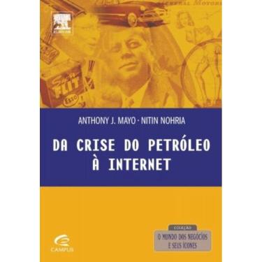 Imagem de Da Crise Do Petroleo A Internet