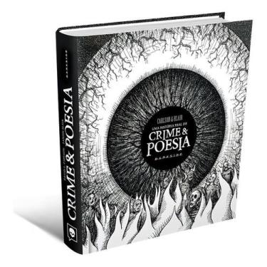 Imagem de Livro - Uma História Real de Crime & Poesia - Darkside