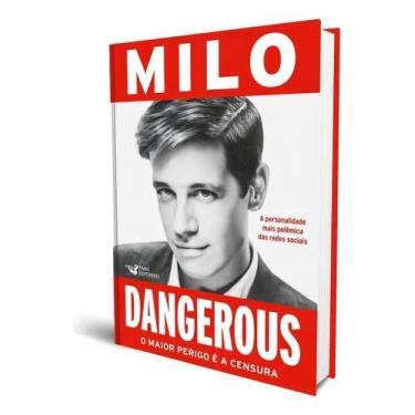 Imagem de Dangerous - O Maior Perigo é a Censura - FARO EDITORIAL, Sortido