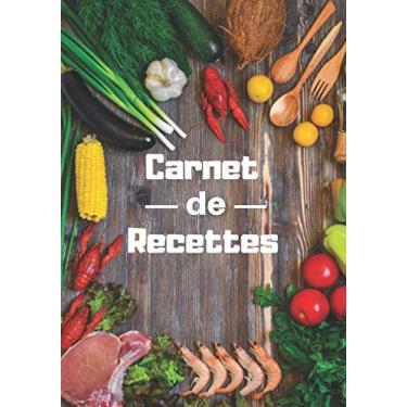 Imagem de Carnet de Recettes - C'est moi le chef !: Cahier de recettes à remplir de 96 pages | 7x10 pouces (17.78 cm x 25.4 cm) | Laissez libre vos idées ... ce carnet | Chef créatif | Recettes persos