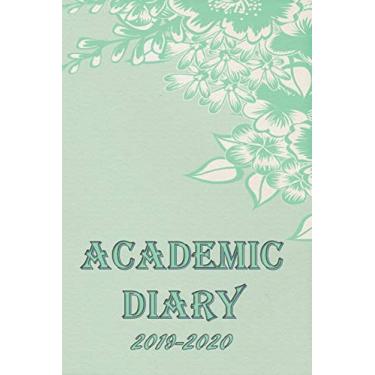 Imagem de Academic Diary 2019-2020: 365 Page a Day Academic Year Planner with Time Slots, Priorites, To-do Lists, Notes - Aug 2019 - July 2020