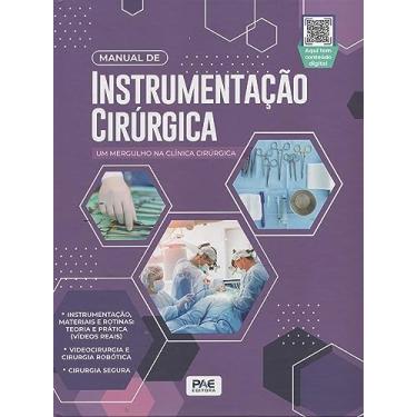 Imagem de Manual de Instrumentação Cirúrgica: um Mergulho na Clínica Cirúrgica
