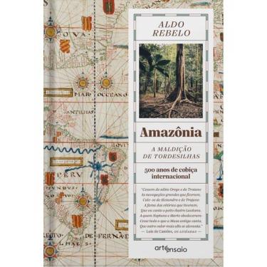 Imagem de Amazônia - A Maldição De Tordesilhas