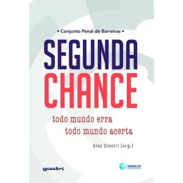 Imagem de Segunda Chance - Todo Mundo Erra, Todo Mundo Acerta
