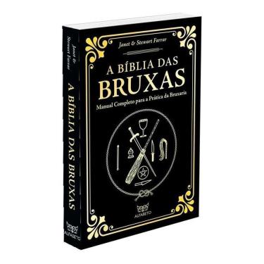 Imagem de a Bíblia Das Bruxas - Edição Especial - Manual Completo Para a Prática Da Bruxaria