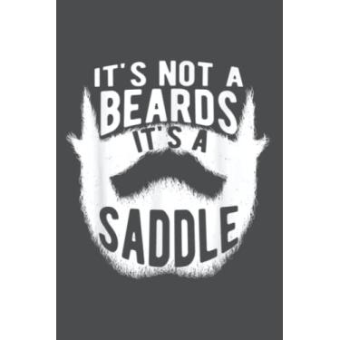 Imagem de Mens It's Not A Beard It's A Saddle For Husband Dad Father: Study Notebook, 6 x 9 inches, 120 pages