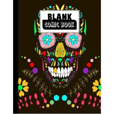 Imagem de Blank Comic Book: Skull With Floral Cover Blank Comic Book, Create Your Own Story, Journal, Notebook, Sketchbook for Kids and Adults, 120 Pages - Size 8.5" x 11" Notebook by Irma Franke