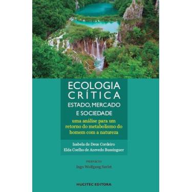 Imagem de Livro - Ecologia crítica: Estado, mercado e sociedade