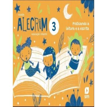 Imagem de Praticando a Leitura e a Escrita - Vol. 03 - 02Ed/23 Sortido - SM - DI