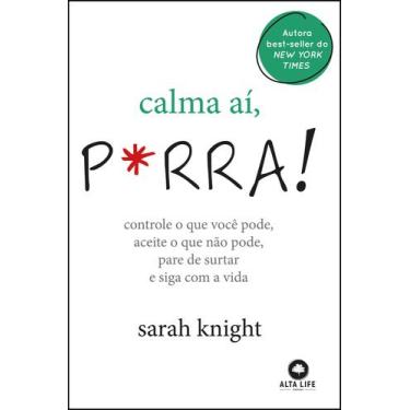 Imagem de Livro - Calma aí, p*rra!
