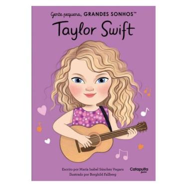 Imagem de Gente Pequena, Grandes Sonhos: Taylor Swift