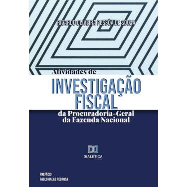 Imagem de Atividades de investigação fiscal da Procuradoria-Geral da Fazenda Nacional-Português