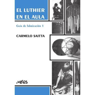 Imagem de BA13470 - El luthier en el aula - Espanhol