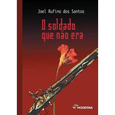 Imagem de Livro - O soldado que não era