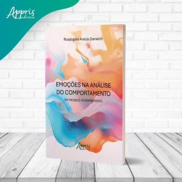 Imagem de Emoções na Análise do Comportamento - Um Modelo Interpretativo