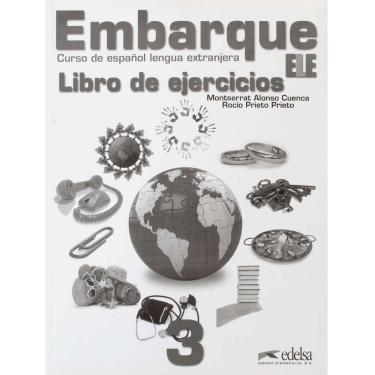 Imagem de Livro - Embarque ELE - Volumen 3: Cuaderno de Ejercicios - Montserrat Alonso Cuenca