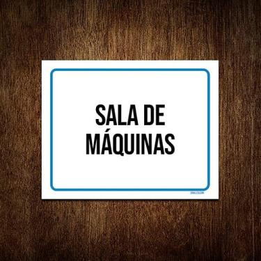 Imagem de Placa Ambiente Sinalização Setor Sala De Máquinas 27x35