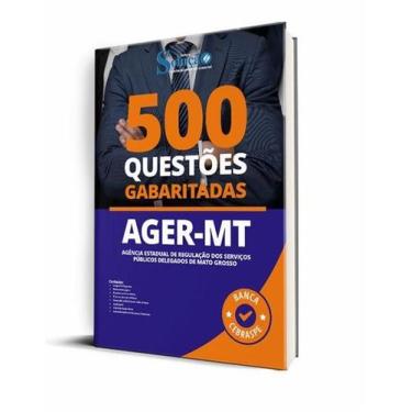 Imagem de Caderno de Questões AGER-MT - 500 Questões Gabaritadas - Editora Soluç