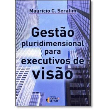 Imagem de Livro - Gestão pluridimensional para executivos de visão