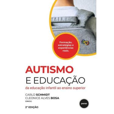 Imagem de Autismo E Educação - Da Educação Infantil Ao Ensino Superior - PENSO, 