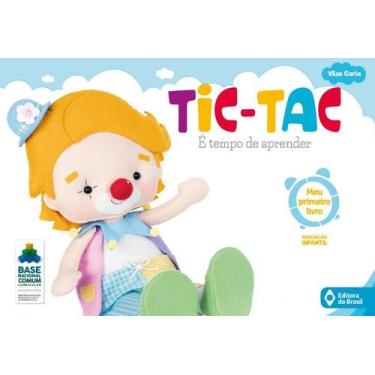 Imagem de Livro - Tic-tac - É tempo de aprender - Meu primeiro livro - Volume in