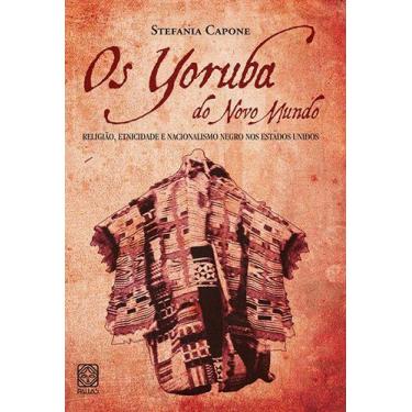 Imagem de Livro - Os Yoruba do Novo Mundo